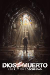 Poster Dios no está muerto: Una luz en la oscuridad