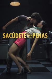 Poster Sacúdete Las Penas