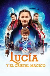 Poster Lucía y el Cristal Mágico