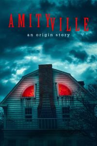 Poster Amityville: An Origin Story